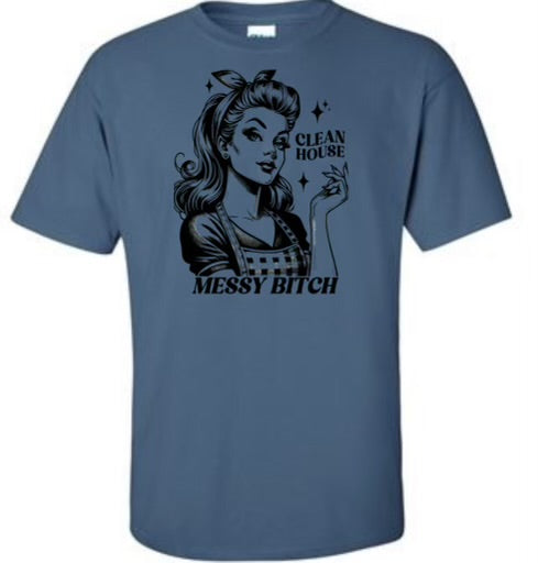 Clean House Messy B