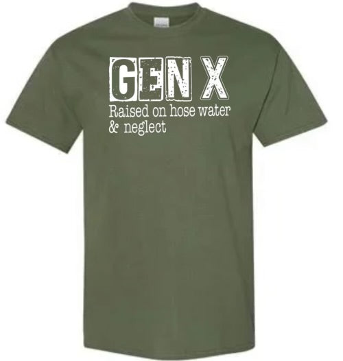 Gen X - Raised on hose water and neglect