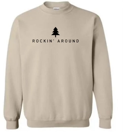 Rockin Around Sweatshirt