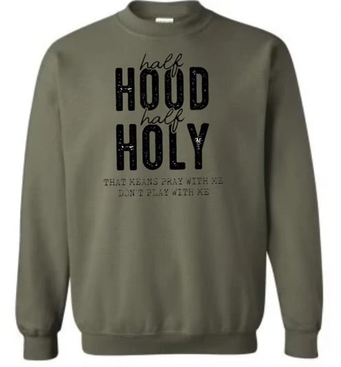 Half Hood , Half Holy shirt