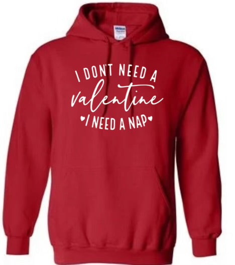 I don’t need a Valentine I need a nap