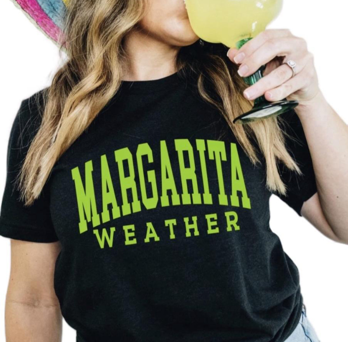 Margarita Weather Shirt