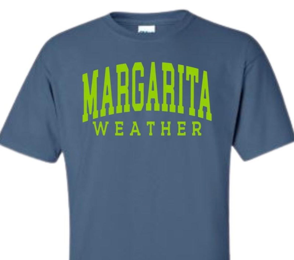 Margarita Weather Shirt