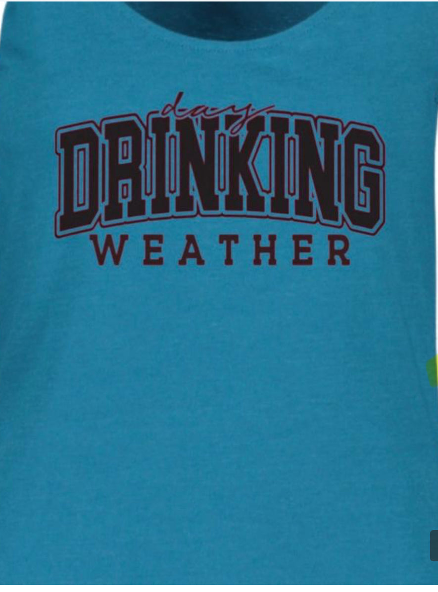 Drinking Weather Shirt