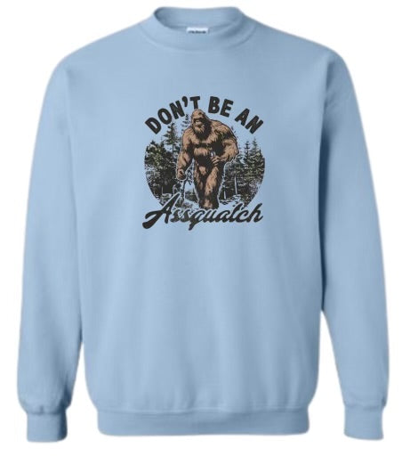 Don’t be an Assquatch