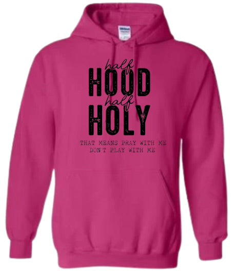 Half hood half holy