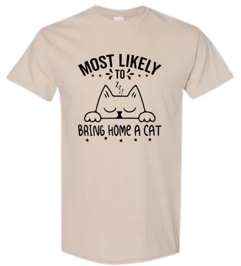 Most likely to bring home a cat