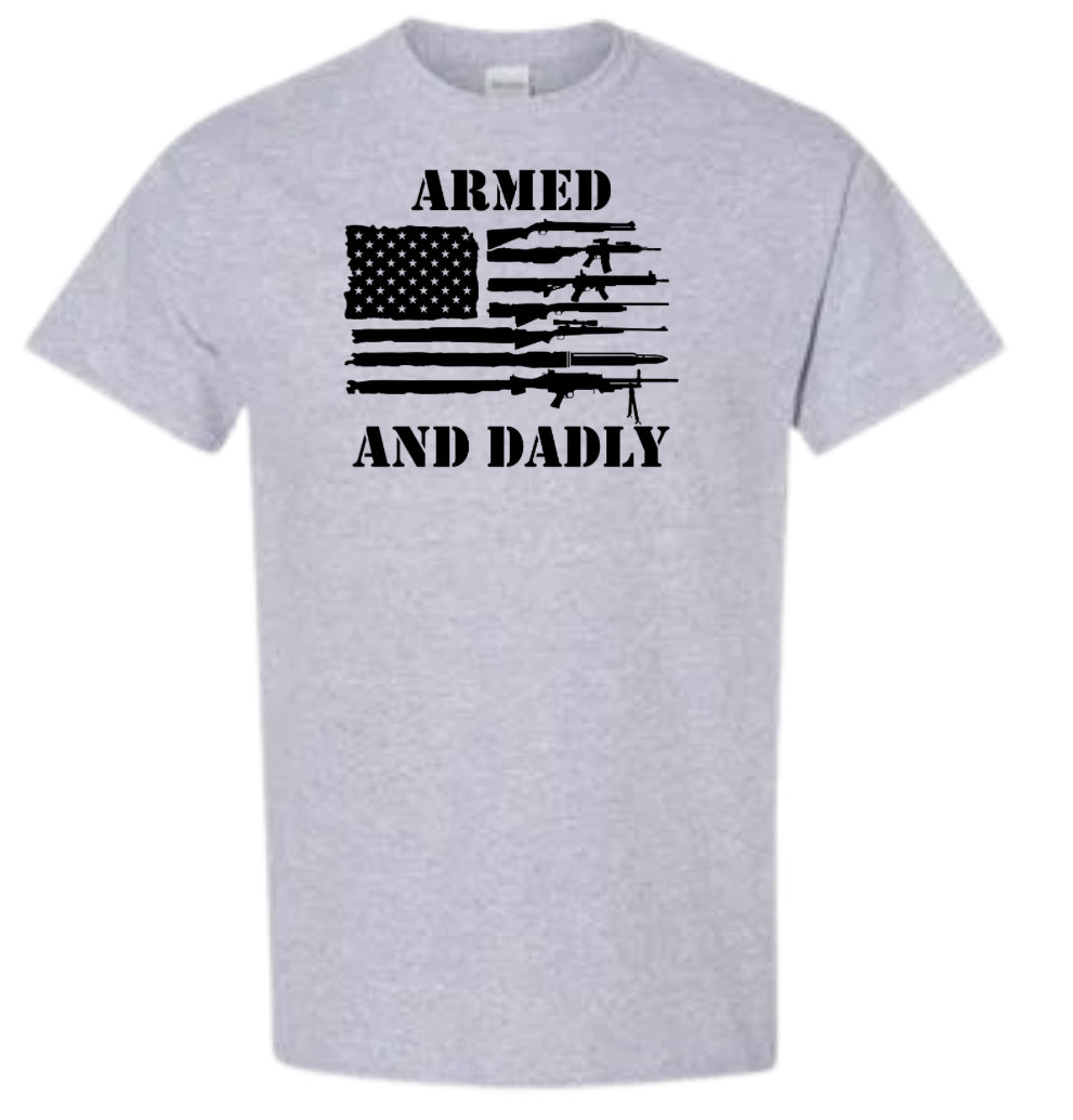 Armed and Dadly