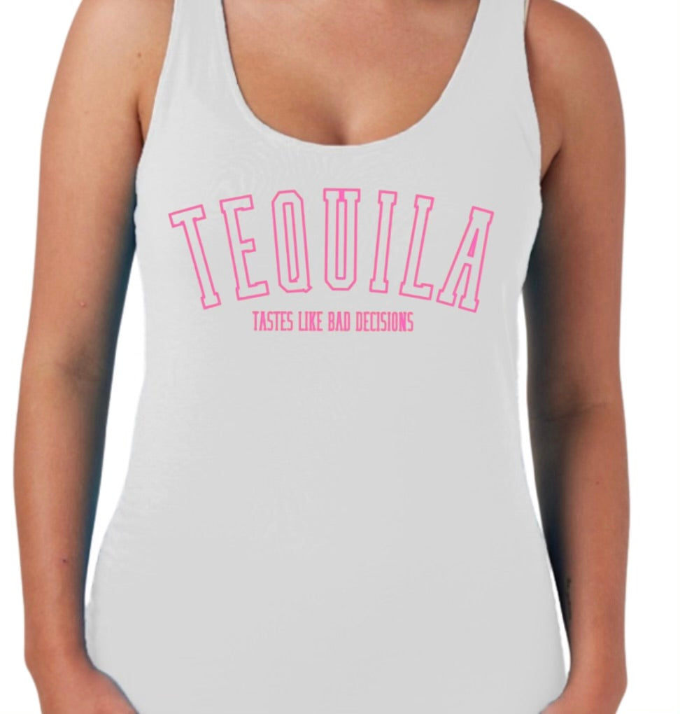 Tequila Tastes Like Bad Decisions Shirt