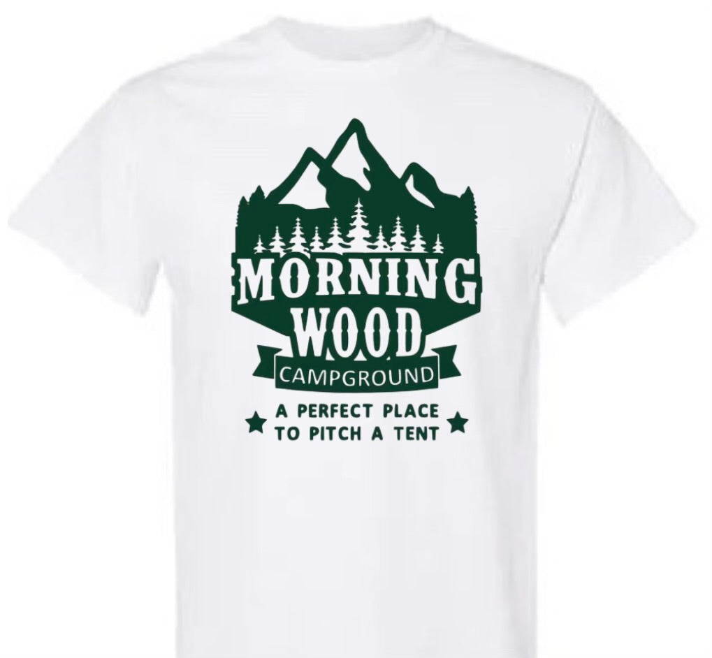 Morning Wood Campground shirt