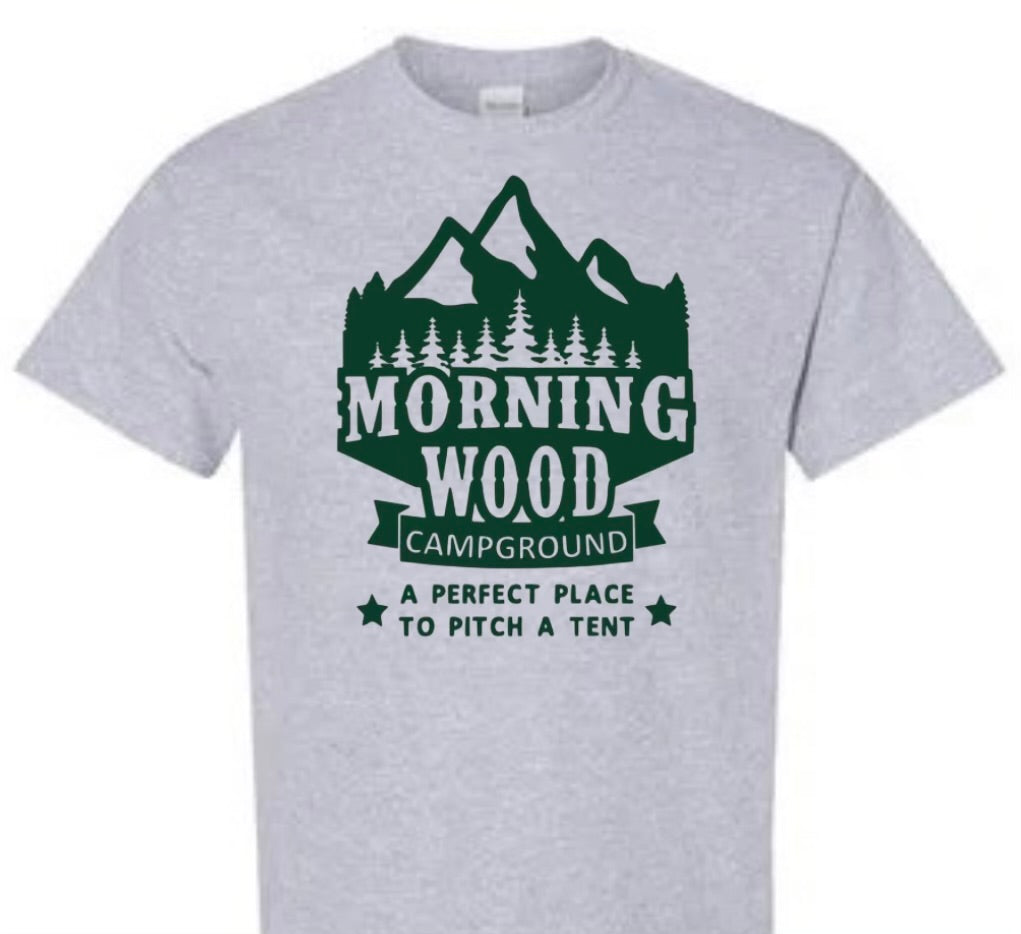 Morning Wood Campground shirt