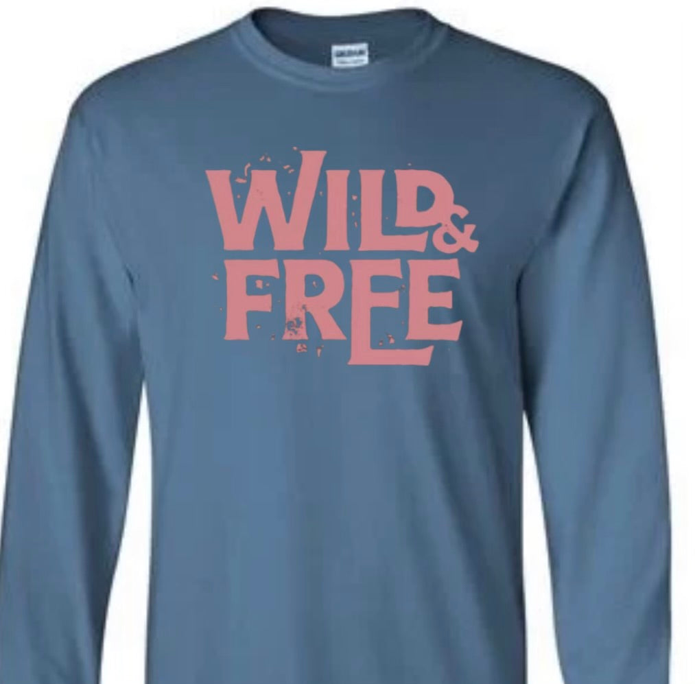 Wild and Free Shirt