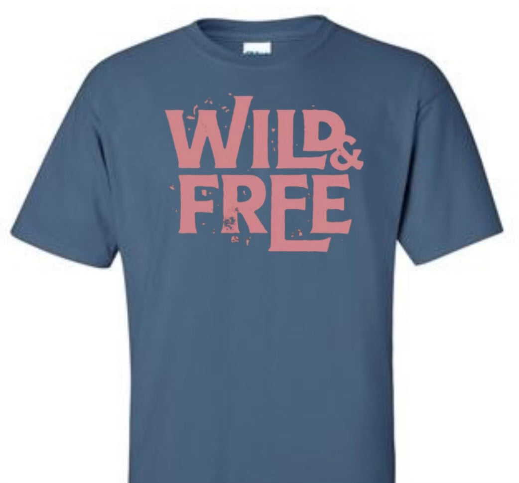 Wild and Free Shirt