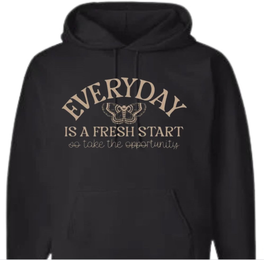 Everyday is a fresh start Shirt