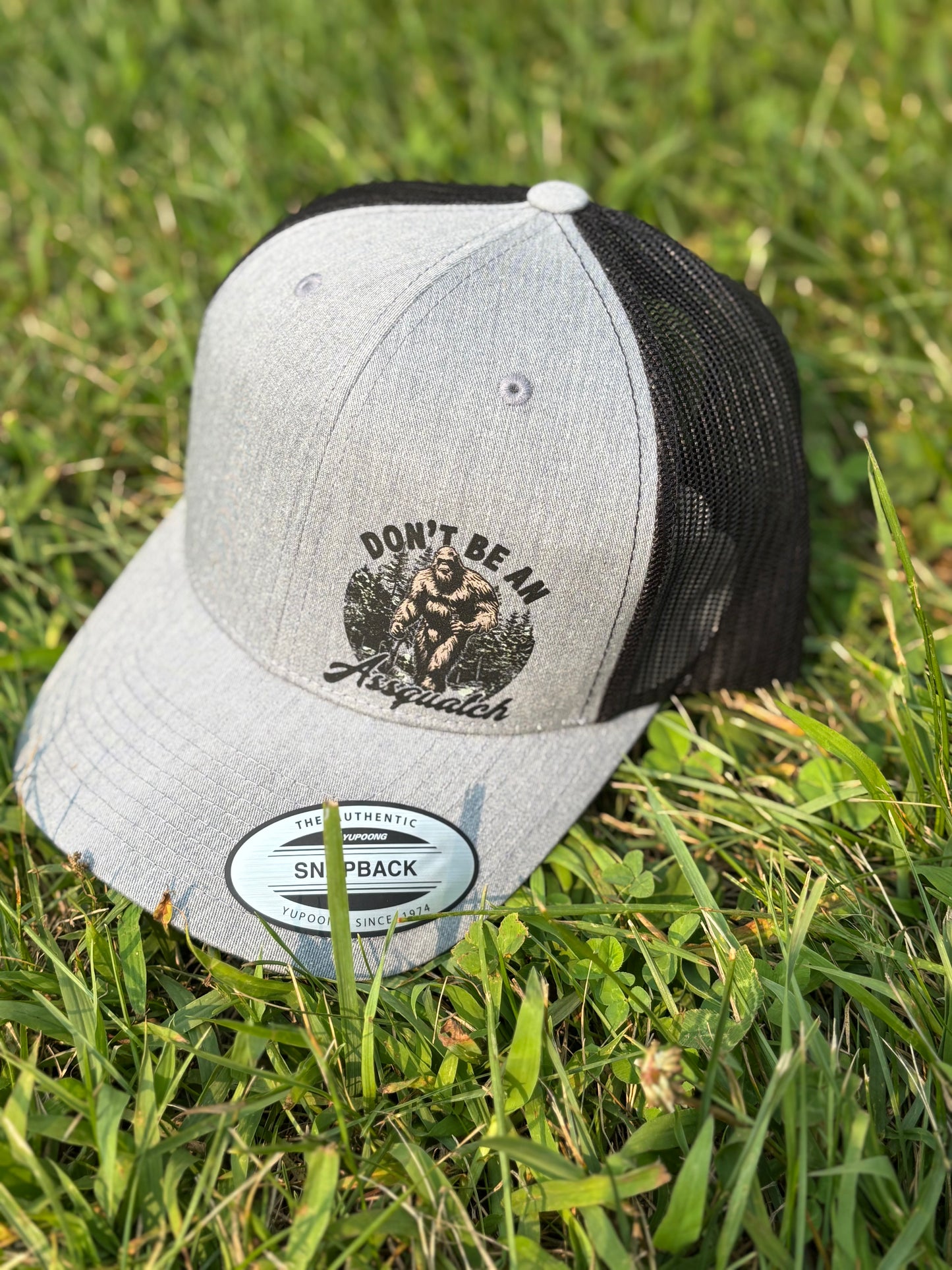 Don’t  Be An Assquatch Hat